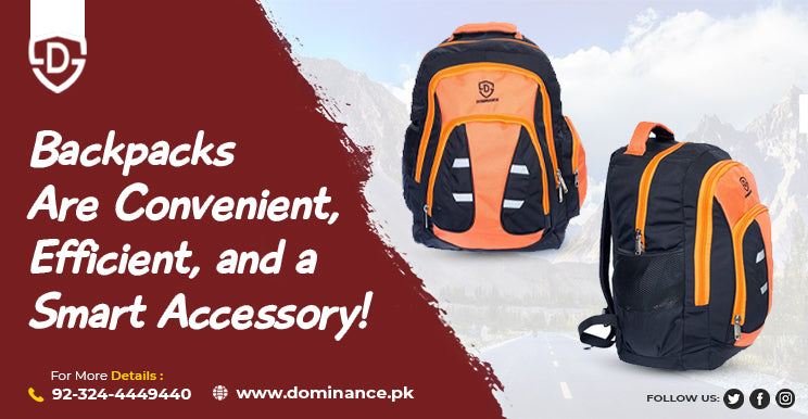 Backpacks Are Convenient, Efficient, and a Smart Accessory!