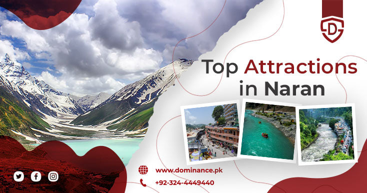 Learn About the Top Attractions in Naran
