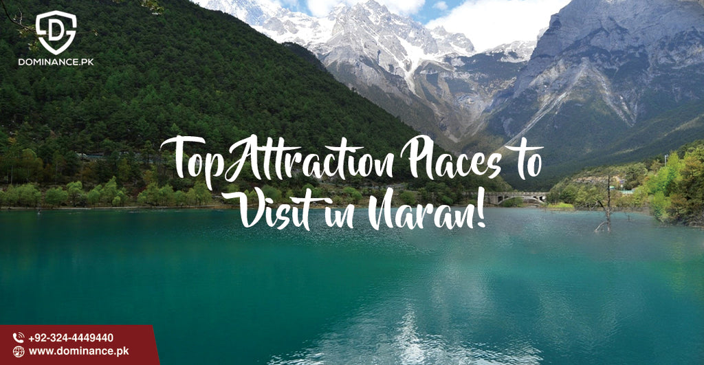 Top Attraction Places to Visit in Naran!