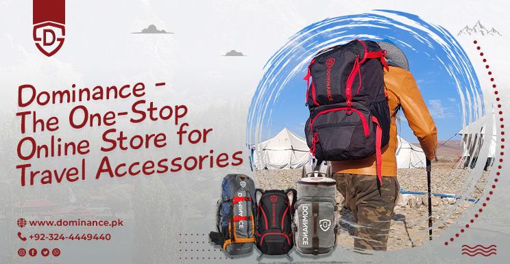 Dominance - The One-Stop Online Store for Travel Accessories